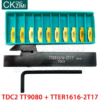 1P TTER1616-2T17 Groove Apdirbimo Pjovimo Toolholders Cutter + 10VNT TDC2 TT9080 griovelį karbido įdėklai, CNC staklės, tekinimo įrankis