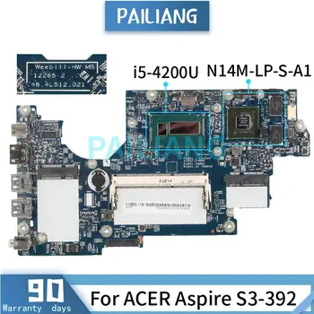 Mainboard ACER Aspire S3-392 SR170 I5-4200U Nešiojamas plokštė 12265-2 N14M-LP-S-A1 DDR3 Išbandyti OK