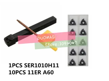 SER1010H11 10mm petiole Išorinis sriegis CNC Tekinimo įrankis 1pcs+11ER A60 Karbido įterpti 10vnt 11pcs/set
